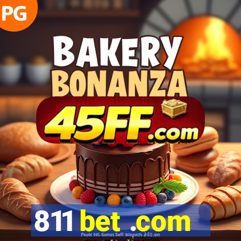 811 bet .com
